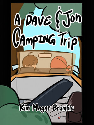 cover image of A Dave & Jon CAMPING TRIP